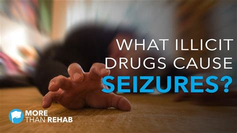 What Drugs Cause Seizures When Abused